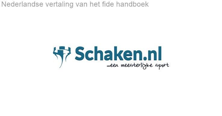 Nederlandse vertaling van het fide handboek